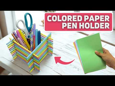 Wow! See How Colored Papers Turn Into a Pen Holder!