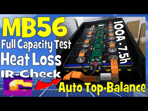 Full MB56 Battery Test – Auto Top-Balance, Infrared- and Capacity test. Do we get 34kWh?