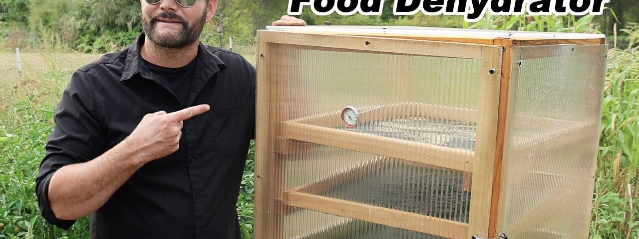 How To Build A 100% SOLAR Food Dehydrator. Simple Off Grid Food Preservation – No Electricity.