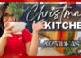Christmas Kitchen Decor Ideas 2025 🎄 | Cozy DIYs & Budget-Friendly Styling